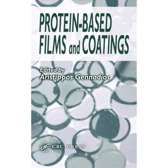 Protein-Based Films and Coatings, (Hardcover)