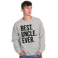 thumbnail image 3 of Best Uncle Ever Niece Nephew Men's Big & Tall Crewneck Sweatshirt Brisco Brands 5X, 3 of 5