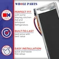 thumbnail image 5 of Whole Parts Refrigerator Dispenser Actuator Pad Part# W10353847 - Replacement & Compatible with Some Maytag, Kitchen Aid and Whirlpool Refrigerators, 5 of 6