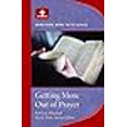 thumbnail image 3 of Getting More Out of Pray : Something More Faith Series, 3 of 3