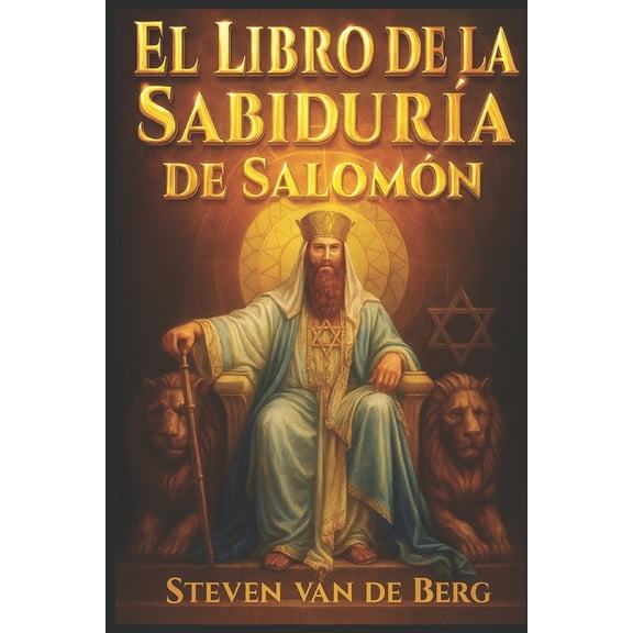 El Libro de la Sabiduría de Salomón, (Paperback)