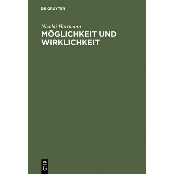 MÃ¶glichkeit Und Wirklichkeit, (Hardcover)