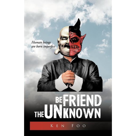 Befriend the Unknown, (Paperback)