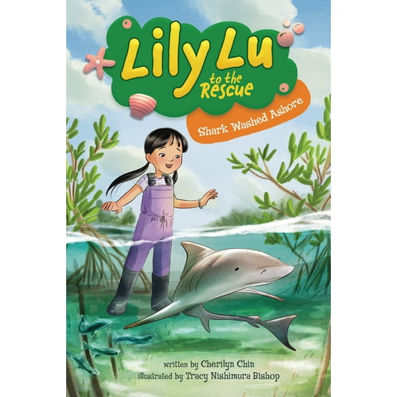 Lily Lu to the Rescue Shark Washed Ashore, (Paperback)