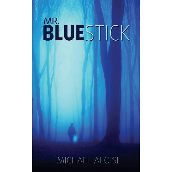 Mr. Bluestick (Paperback)