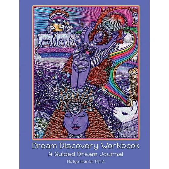 Dream Discovery Workbook: A Guided Dream Journal, (Paperback)