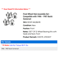 thumbnail image 2 of Front Wheel Hub Assembly Set - Compatible with 1986 - 1987 Buick Somerset, 2 of 2