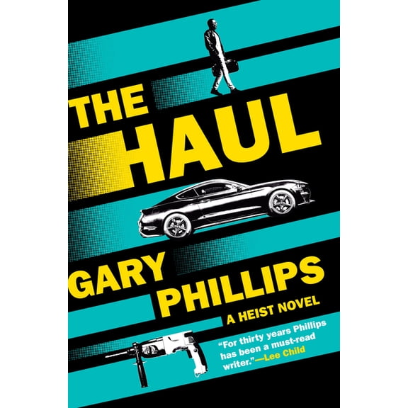 The Haul: A Heist Novel, (Hardcover)