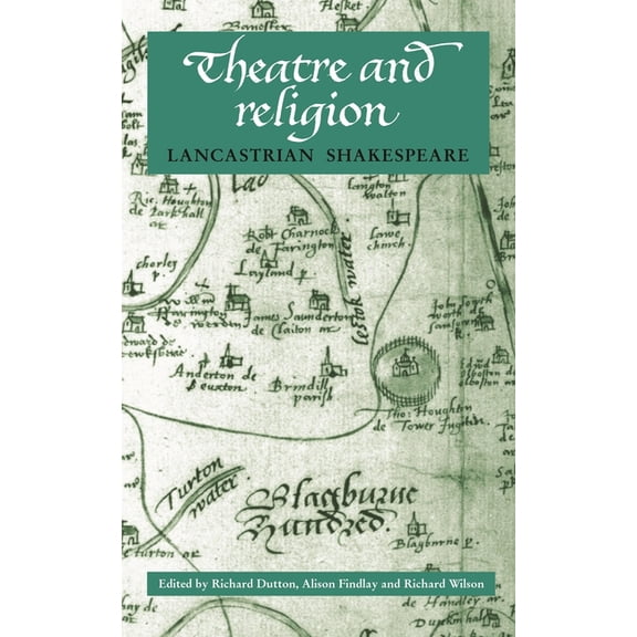 Theatre and Religion: Lancastrian Shakespeare, (Paperback)