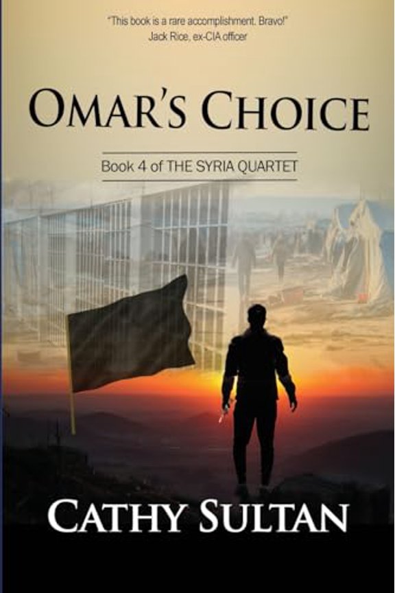 Pre-Owned Omar's Choice: Book 4 of the Syria Quartet (Paperback) 1962834239 9781962834230