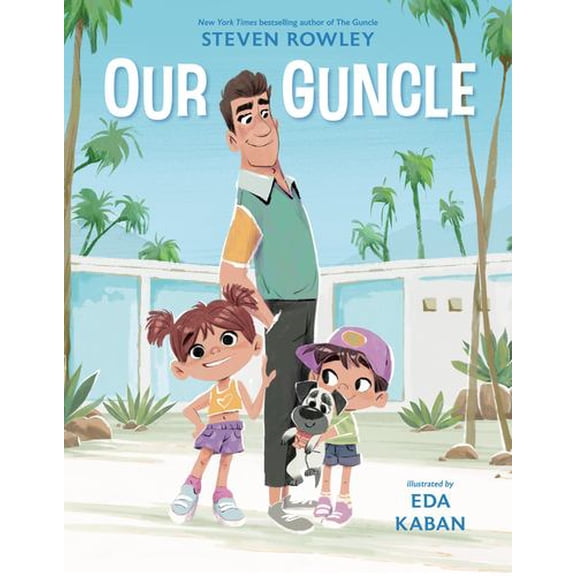 Our Guncle: A Picture Book Adaptation