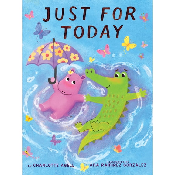 Just for Today (a Story about Worry, Self-Soothing, and Friendship), (Hardcover)