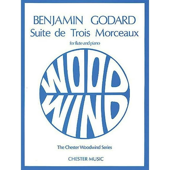 Chester Woodwind Series of Graded Pieces Suite de Trois Morceaux Op. 116: Flute and Piano, (Paperback)