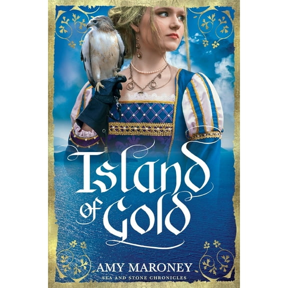 Sea and Stone Chronicles: Island of Gold (Paperback)