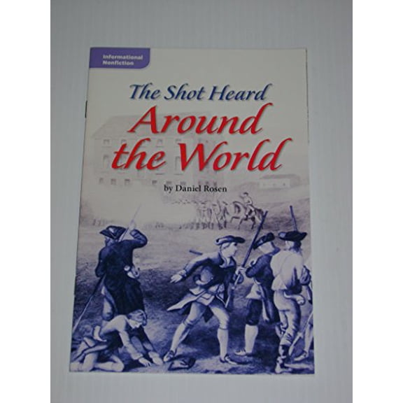 Pre-Owned The Shot Heard Around the World (Levlede Reader Library; Informational Nonfiction), 9780021932740, 0021932743, Paperback,