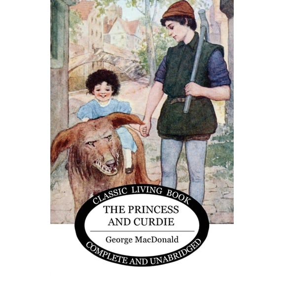 The Princess and Curdie, (Paperback)