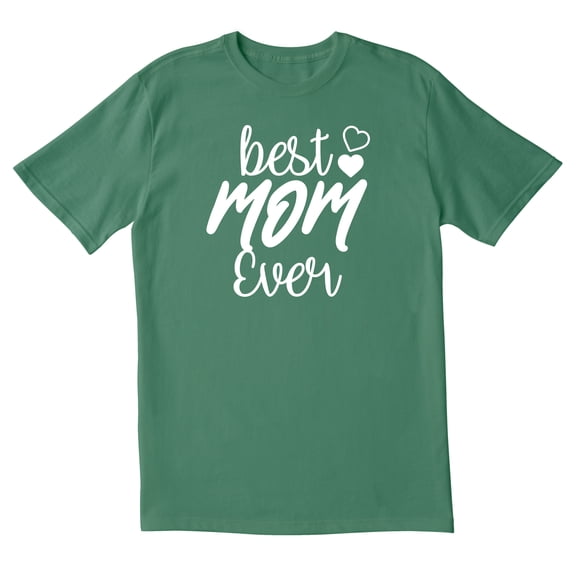 TotallyTorn Best Mom Ever Novelty Sarcastic Funny Mens Graphic T Shirts