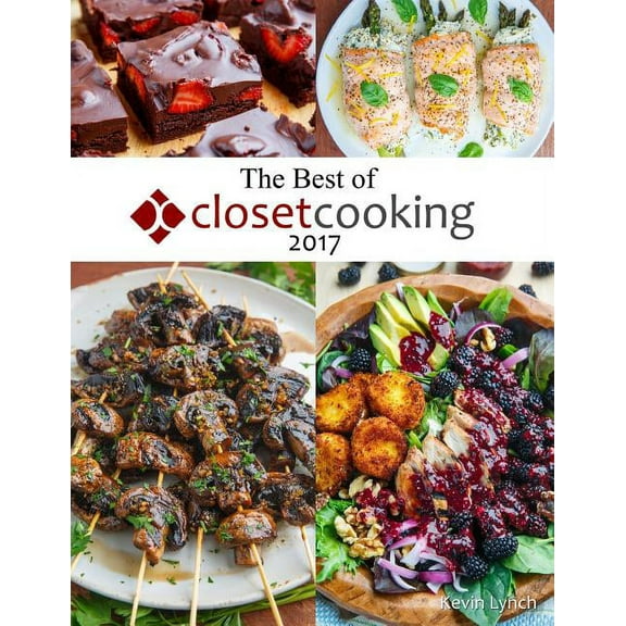 The Best of Closet Cooking 2017, (Paperback)