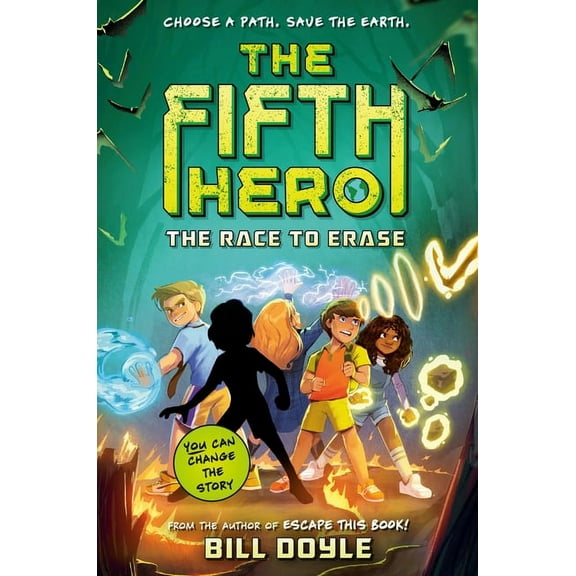 The Fifth Hero The Fifth Hero #1: The Race to Erase, (Paperback)