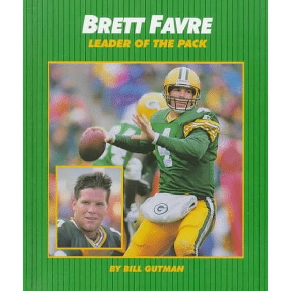 Pre-Owned Brett, Favre: Leader of the Pack (Library Binding) 0761303103 9780761303107