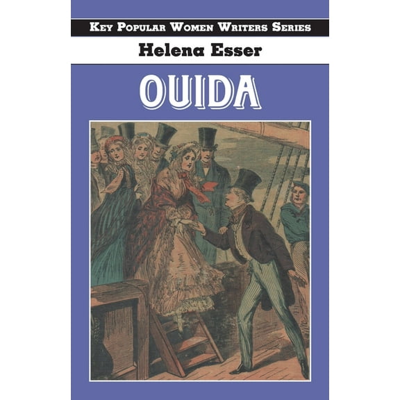 Key Popular Women Writers Ouida, Book 8, (Paperback)