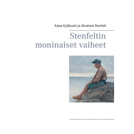 Stenfeltin moninaiset vaiheet (Paperback)