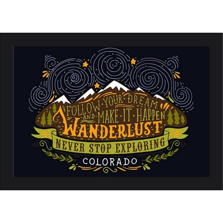 Colorado - Wanderlust - Never Stop Exploring - Lantern Press Artwork (18x12 Giclee Art Print, Gallery Framed, Black Wood)