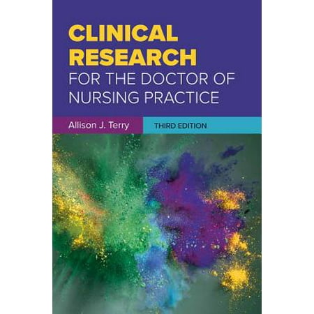 Clinical Research for the Doctor of Nursing (Best Practice And Research Clinical Anaesthesiology)