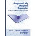 thumbnail image 2 of Régression Pondérée Géographiquement, Analyse des Relations Variant dans l'Espace, 2 of 4