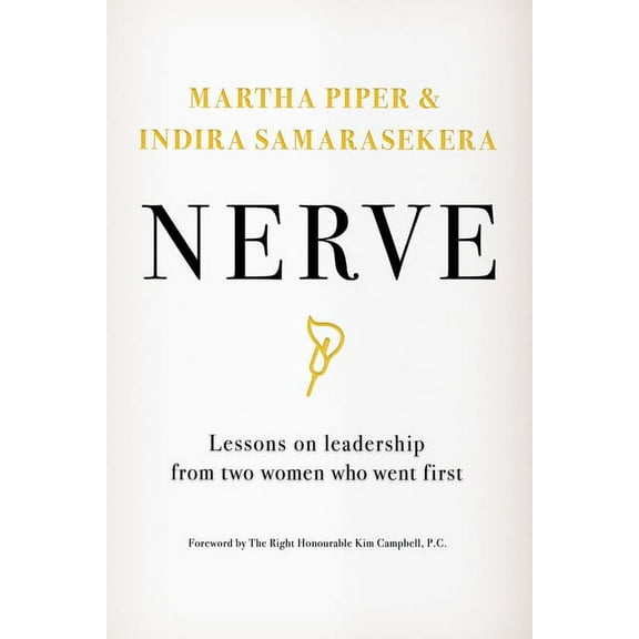 Nerve : Lessons on Leadership from Two Women Who Went First (Hardcover)