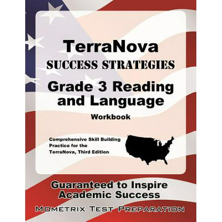 Terranova Success Strategies Grade 3 Reading and Language Workbook : Comprehensive Skill Building Practice for the Terranova, Third (Team Building Best Practices)