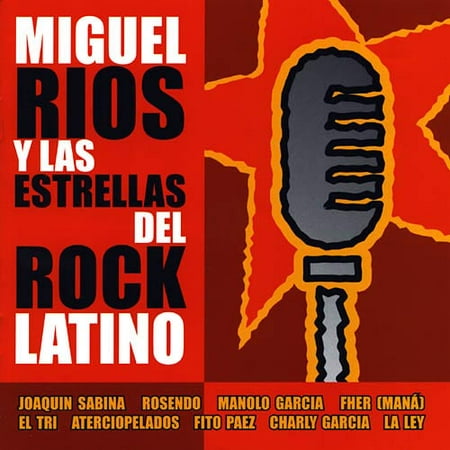 Miguel Rios Y Las Estrellas Del Rock Latino