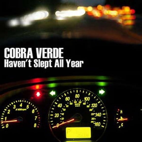 Cobra Verde - Haven't Slept All Year - Punk Rock - CD