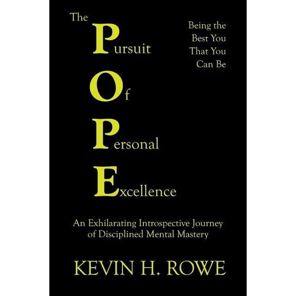 The Pursuit of Personal Excellence (Paperback)