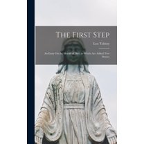 The First Step, (Hardcover)