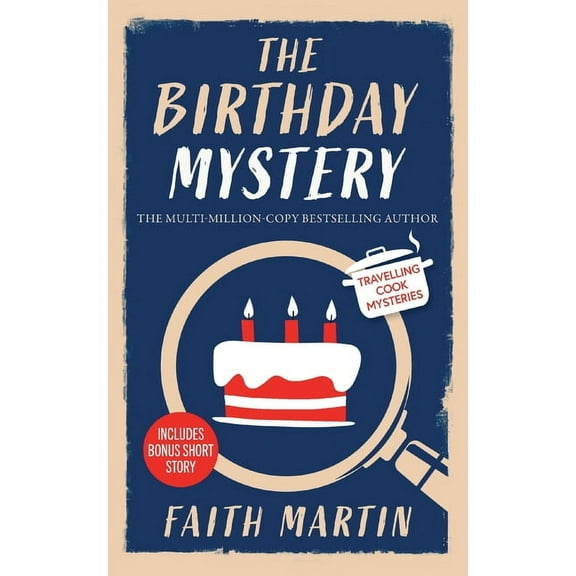 Travelling Cook Mysteries: THE BIRTHDAY MYSTERY an absolutely gripping cozy mystery for all crime thriller fans (Paperback)