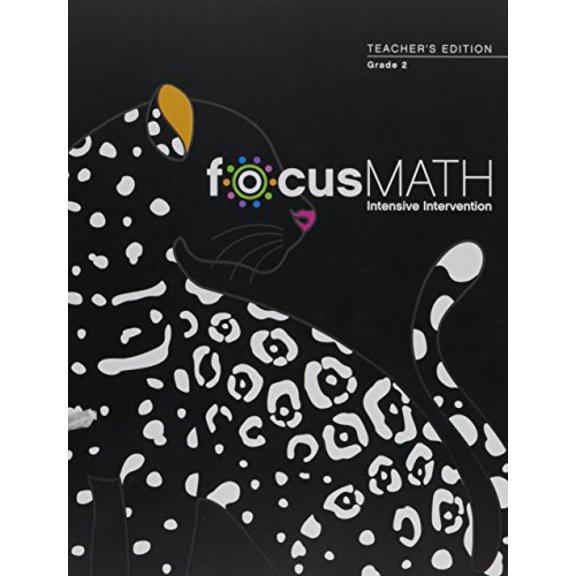Pre-Owned Focus Math 2010 Intensive Intervention Grade 2, Teacher's Edition,, 9780328563265, 0328563269, Paperback,