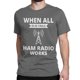 thumbnail image 5 of Camiseta de radioaficionado con humor para hombre y mujer, de algodón puro, divertida, de cuello redondo, de manga corta, ideal como regalo., 5 of 7