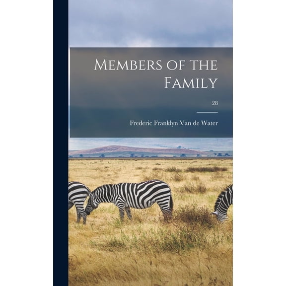 Members of the Family; 28, (Hardcover)