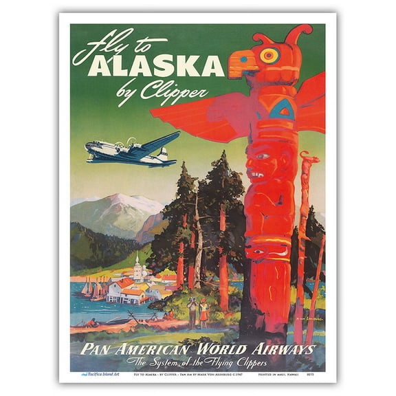 Fly to Alaska - by Clipper - Pan American World Airways - Native Totem Pole - Vintage Airline Travel Poster by Mark Von Arenburg c.1947 - Master Art Print (Unframed) 9in x 12in