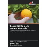 Sostenibilit delle arance Valencia (Paperback)