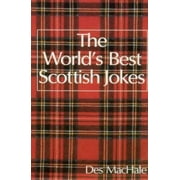 The World's Best Scottish Jokes [Paperback - Used]