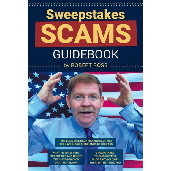 Sweepstakes Scams Guidebook, (Paperback)