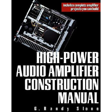 Amplifier Service Manual - High-Power Audio Amplifier Construction Manual - eBook
