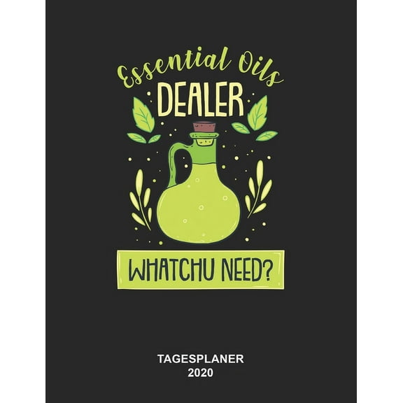 Essential Oils Dealer Tagesplaner 2020: 8,5 x 11 Zoll (ca. DIN A4) I 368 Seiten Terminkalender (Jeder Tag eine komplette Seite) I Jahresplaner I Öltherapie I Aromatherapie I Massage I Entspannung (Pap