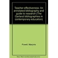 thumbnail image 1 of Pre-Owned Teacher Effectiveness : An Annotated Bibliography and Guide to Research Education (Library Binding) 9780824093884, 1 of 1
