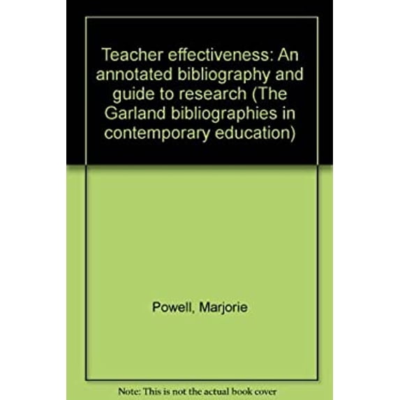 Pre-Owned Teacher Effectiveness : An Annotated Bibliography and Guide to Research Education (Library Binding) 9780824093884