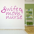 thumbnail image 3 of Girls Wife Mom Nurse Cute Girly Wall Decal Decoration Nursing Health Mom Quote Vinyl Wall Decal Lasts Years and Easily Removable - Size: 40 In(W) x 24 In(H), 3 of 5
