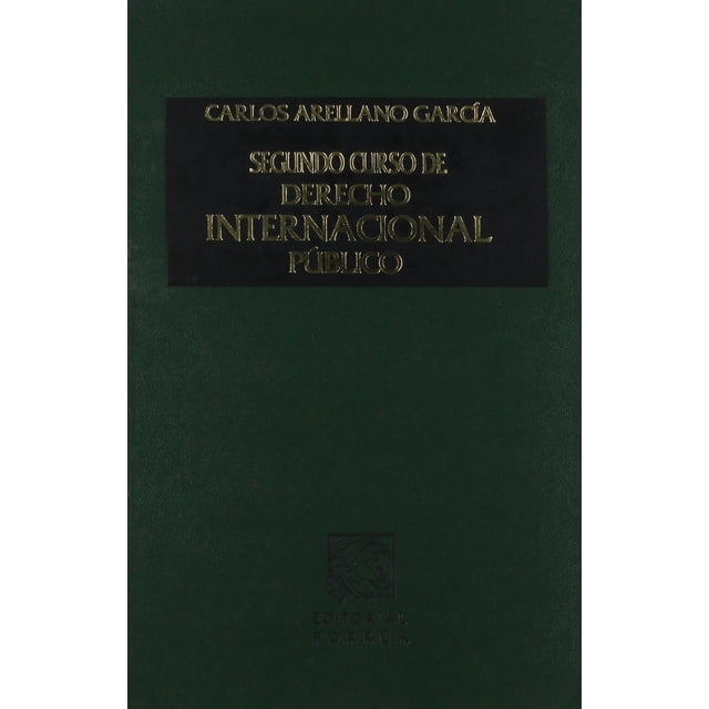 Segundo curso de derecho internacional público Editorial Porrúa 9789700749341