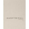Marlene Dumas Against The Wall Hardcover Walmart marlene-dumas-against-the-wall-hardcover-walmart